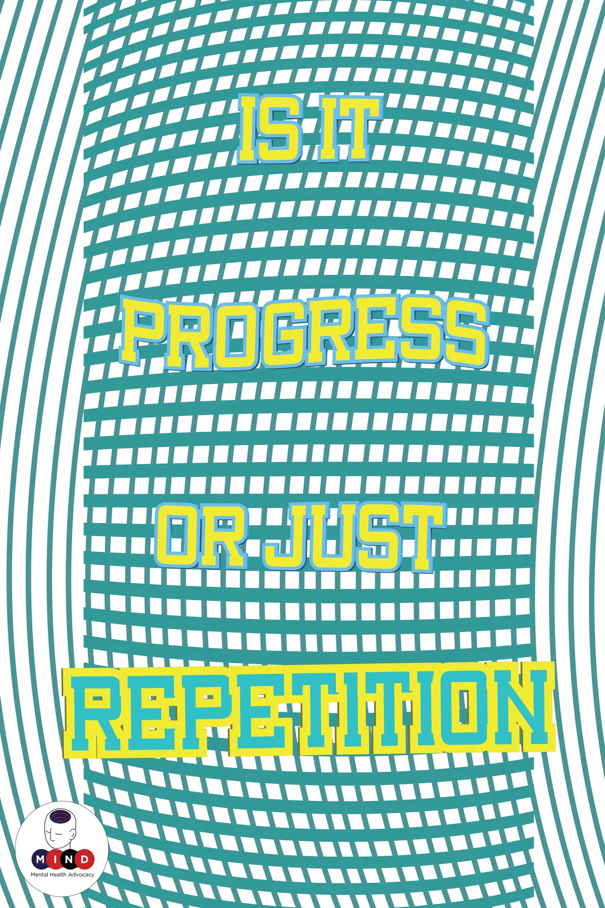Poster reading “Is it progress or just repetition?”